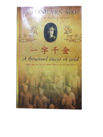 Image for A Thousand Pieces of Gold  A memoir of China's past through its proverbs