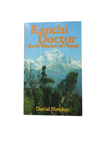 Image for Kanchi Doctor  Ruth Watson of Nepal