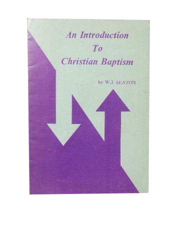 Image for An Introduction to Christian Baptism.