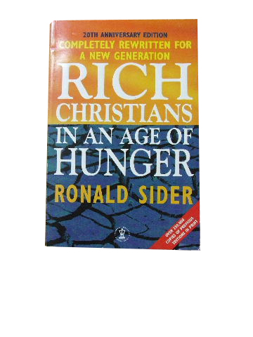 Image for Rich Christians in an Age of Hunger.