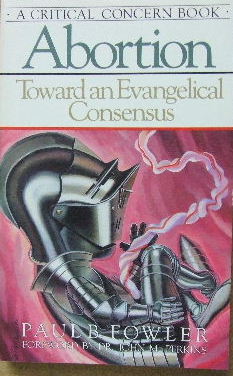 Image for Abortion : Toward an Evangelical Consensus.