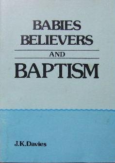 Image for Babies Believers and Baptism.
