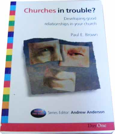 Image for Churches in Trouble  Developing Good Relations in Your Church