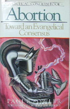 Image for Abortion : Toward an Evangelical Consensus.