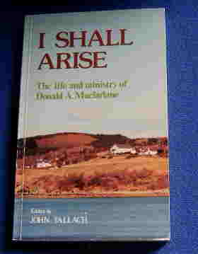 Image for I Shall Arise  The Life and Ministry of  Donald A Macfarlane