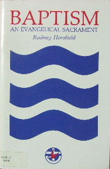 Image for Baptism  An Evangelical Sacrament