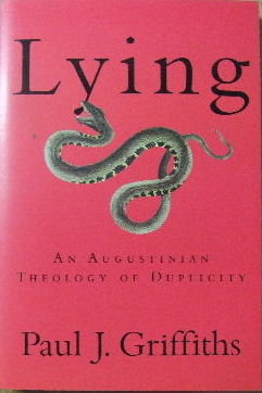Image for Lying  An Augustinian Theology of Duplicity