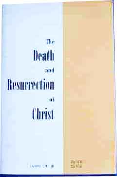 Image for The Death and Resurrection of Christ.