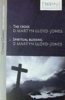 Image for The Cross ;  Spiritual Blessing (Two volumes in One).