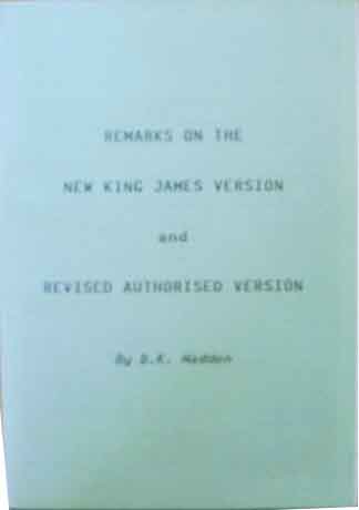 Image for Remarks on the New King James Version and Revised Authorised Version.