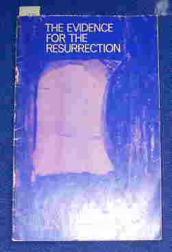 Image for The Evidence for the Resurrection.
