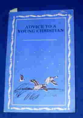 Image for Advice to a Young Christian  On the Importance of Aiming at an Elevated Standard of Piety