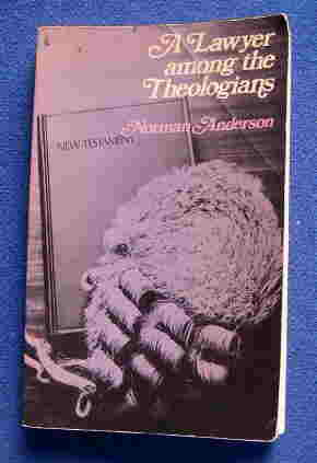 Image for A Lawyer among the Theologians.