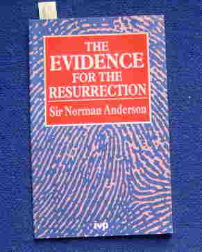 Image for The Evidence for the Resurrection.