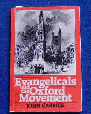 Image for Evangelicals and the Oxford Movement.
