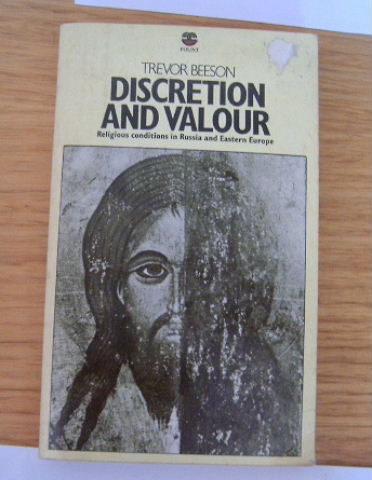 Image for Discretion and Valour  Religious conditions in Russia and Eastern Europe