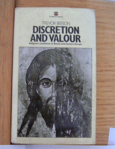 Image for Discretion and Valour  Religious conditions in Russia and Eastern Europe