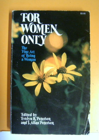 Image for For Women Only  The Fine Art of Being A Woman