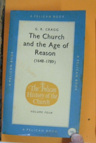 Image for The Church and the Age of Reason 1648 - 1789.