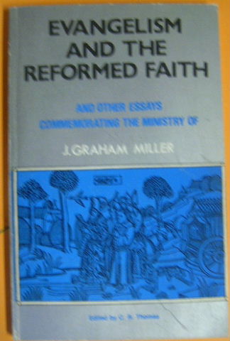 Image for Evangelism and the Reformed Faith.