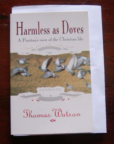 Image for Harmless As Doves  A Puritan's View of the Christian Life