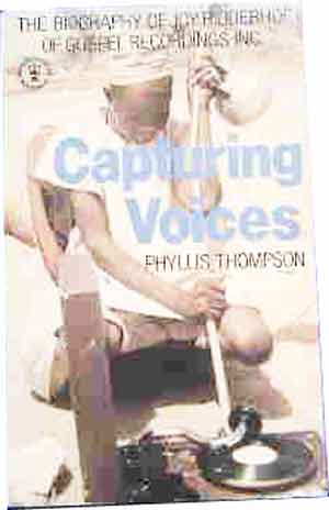 Image for Capturing Voices  The Biography of Joy Ridderhof of Gospel Recordings