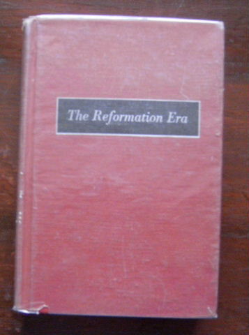 Image for The Reformation Era 1500 - 1650.