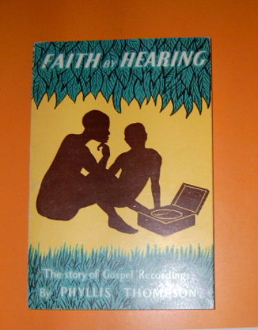 Image for Faith By Hearing  The Story of Gospel Recordings