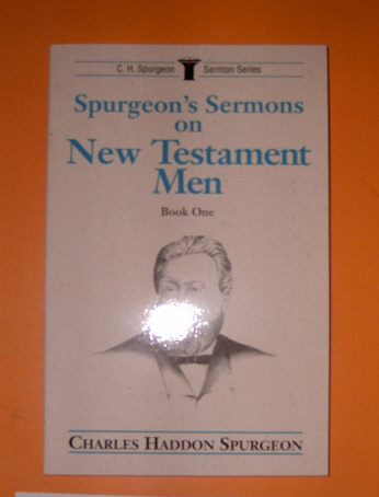 Image for Spurgeon's Sermons on New Testament Men #1.