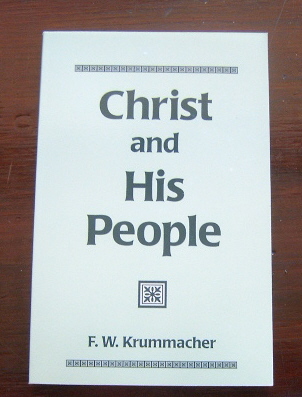 Image for Christ and His People.