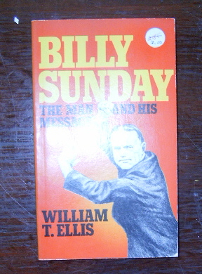 Image for "Billy" Sunday  The Man and His Message