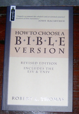 Image for How to Choose a Bible Version: Revised Edition Includes the Esv & Tniv.