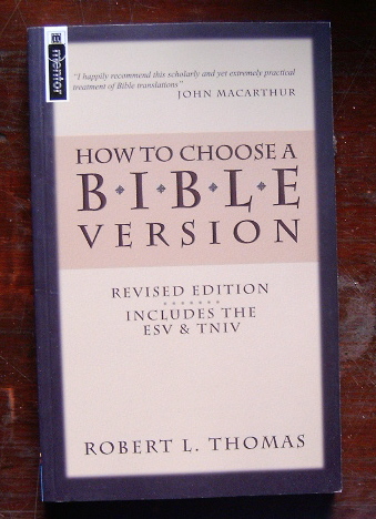 Image for How to Choose a Bible Version: Revised Edition Includes the Esv & Tniv.