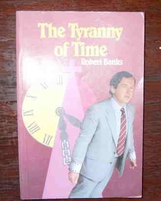 Image for The Tyranny of Time.