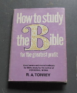 Image for How To Study the Bible for Greatest Profit.