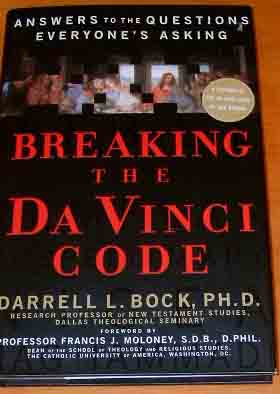 Image for Breaking the Da Vinci Code  Answers to the Questions Everyone's Asking