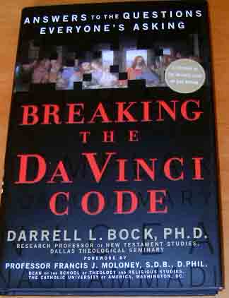 Image for Breaking the Da Vinci Code  Answers to the Questions Everyone's Asking