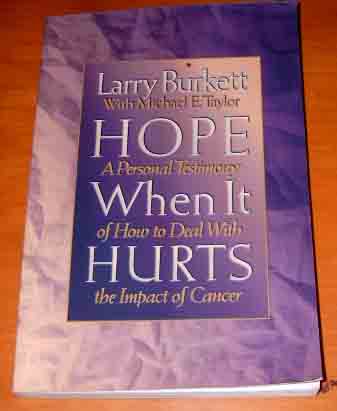 Image for Hope When It Hurts  A Personal Testimony of How to Deal with the Impact of Cancer