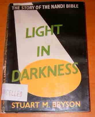 Image for Light In Darkness  The Story of the Nandi Bible