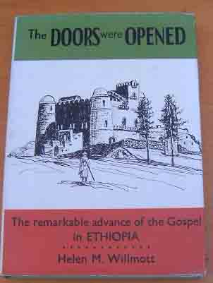 Image for The Doors Were Opened  The Remarkable Advance of the Gospel in Ethiopia