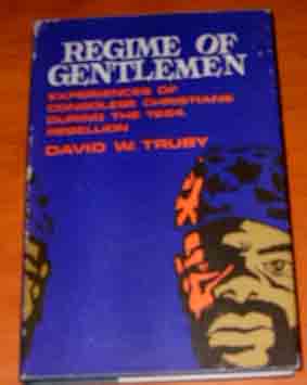 Image for Regime of Gentlemen. Personal Experiences of Congolese Christians During the 1964 Rebellion.