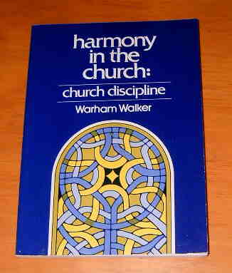 Image for Church Discipline  An Exposition of the Scripture Doctrine of Church Order and Government