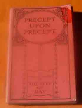 Image for Precept Upon Precept  Being a Sequel to 'The Peep of the Day' by the author of 'Line Upon line'