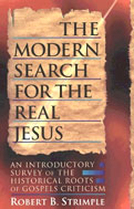 Image for The Modern Search for the Real Jesus.