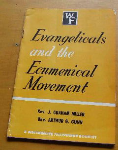 Image for Evangelicals and the Ecumenical Movement.