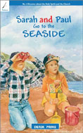Image for Sarah & Paul Go to the Seaside  (Discover about the Bible and about God)