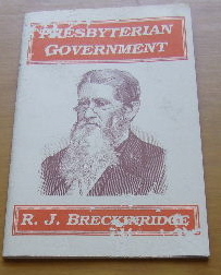 Image for Presbyterian Government  Not A Hierarchy but a Commonwealth