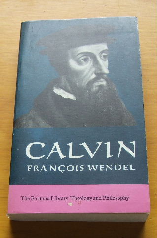 Image for Calvin  The Origin and Development of his Religious Thought