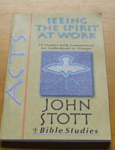 Image for Acts. Bible Study  Seeing the Spirit at Work
