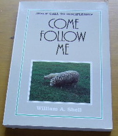 Image for Come Follow Me  Jesus' Call to Discipleship